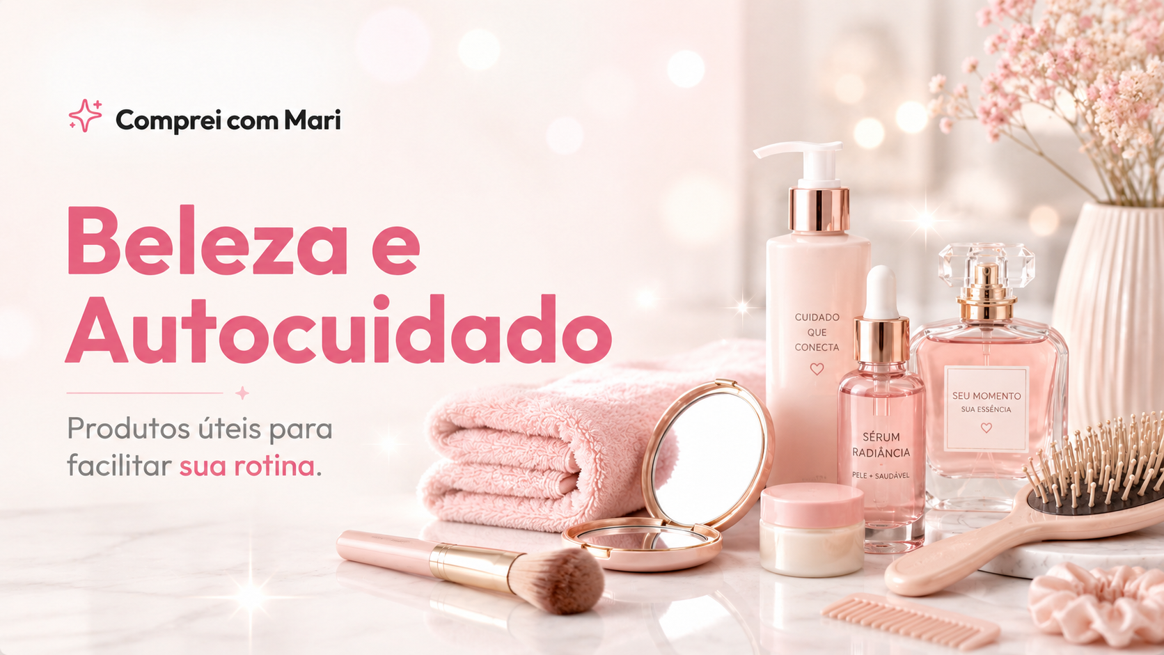Banner da categoria Beleza e Autocuidado com produtos de skincare, perfume, escova, espelho e toalha