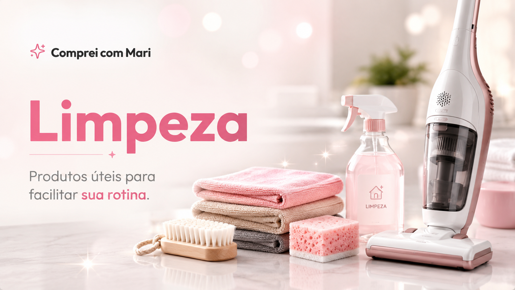 Banner da categoria Limpeza com aspirador, panos, escova e produtos de limpeza