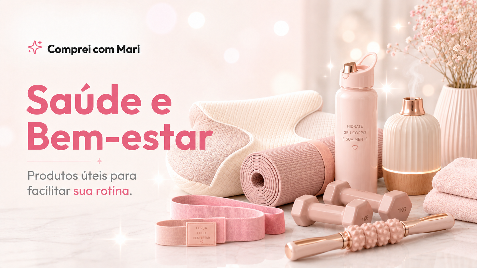 Banner da categoria Saúde e Bem-estar do blog Comprei com Mari com produtos úteis para facilitar a rotina